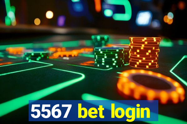 5567 bet login